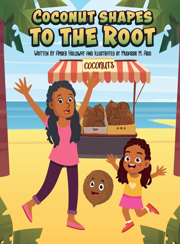 Front cover_Coconut Shapes To The Root