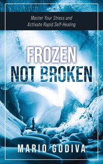 Front cover_Frozen, Not Broken