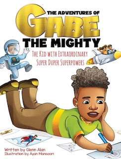 Front cover_The Kid with Extraordinary, Super Duper, Superpowers