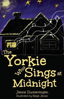 Front cover_The Yorkie Who Sings at Midnight