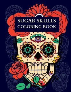 Couverture_Sugar Skulls Coloring Book