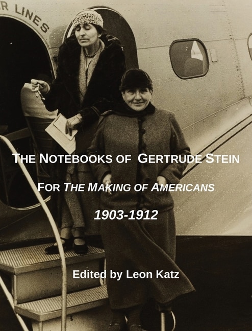 The Notebooks Of Gertrude Stein