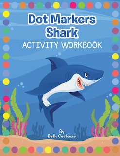 Couverture_Dot Markers Shark Activity Workbook