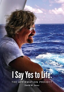 Front cover_I Say Yes to Life