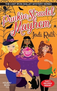 Front cover_Punkin Strudel Mayhem