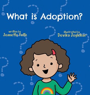 Front cover_What is Adoption? For Kids!