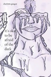 Front cover_it's okay to be afraid of the dark