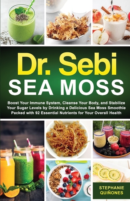 Front cover_Dr. Sebi Sea Moss