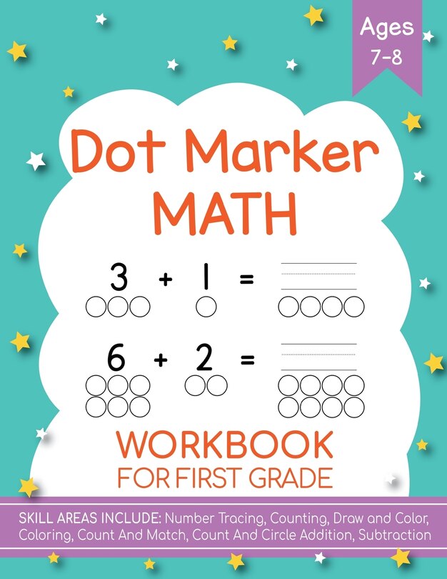 Couverture_Dot Markers Activity Book! Kindergarten, First and Second Grade. Ages 5-9