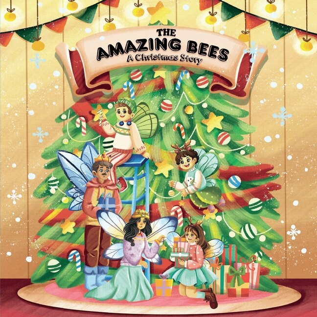 Front cover_The amazing bees, a christmas story
