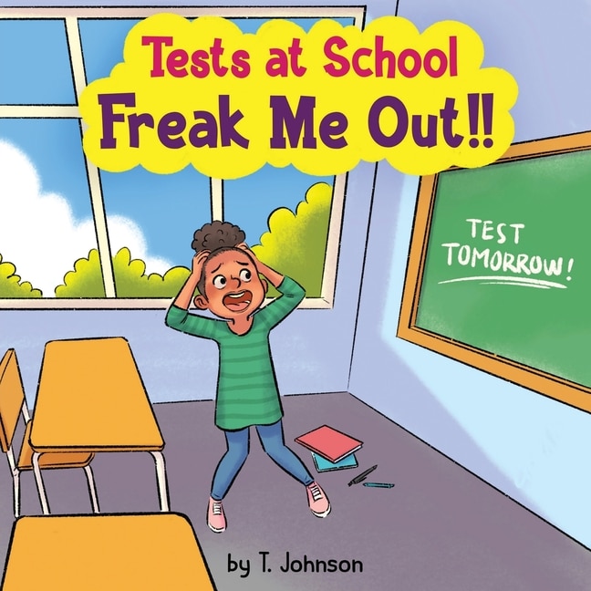 Front cover_Tests At School Freak Me Out!