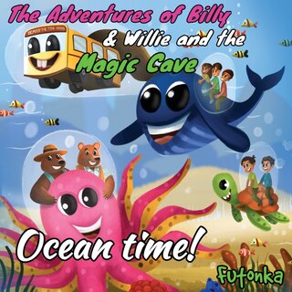 Couverture_The Adventures of Billy & Willie and the magic cave-Ocean Time!