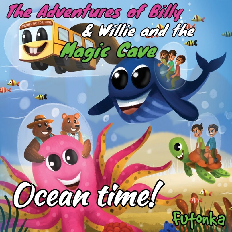Couverture_The Adventures of Billy & Willie and the magic cave-Ocean Time!