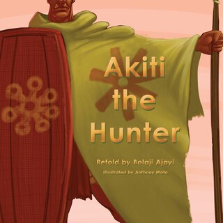 Front cover_Akiti the Hunter Part I (Softcover)