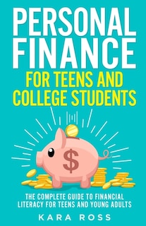 Front cover_Personal Finance for Teens and College Students