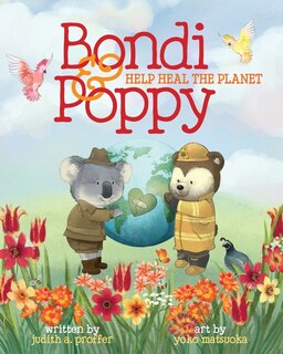 Couverture_Bondi & Poppy Help Heal the Planet
