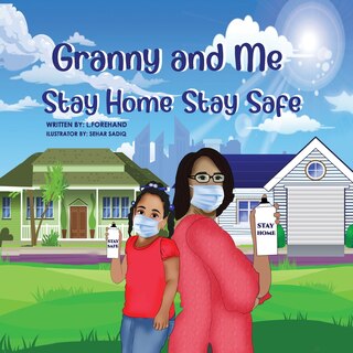 Front cover_The Adventures of Granny and Me Stay Home Stay Safe
