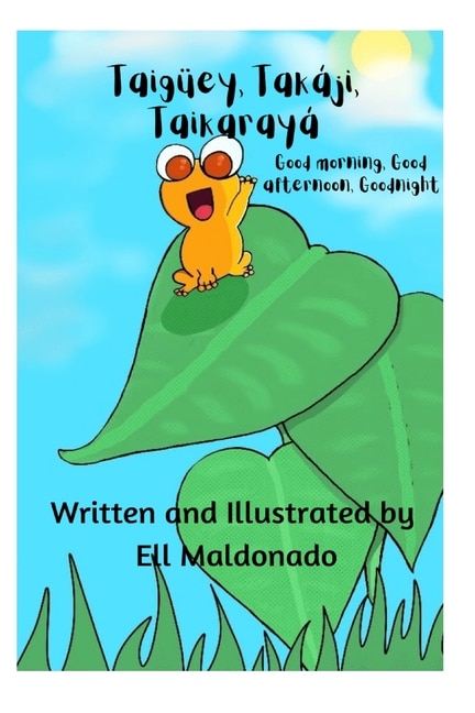 Front cover_Taigüey, Takáji, Taikarayá