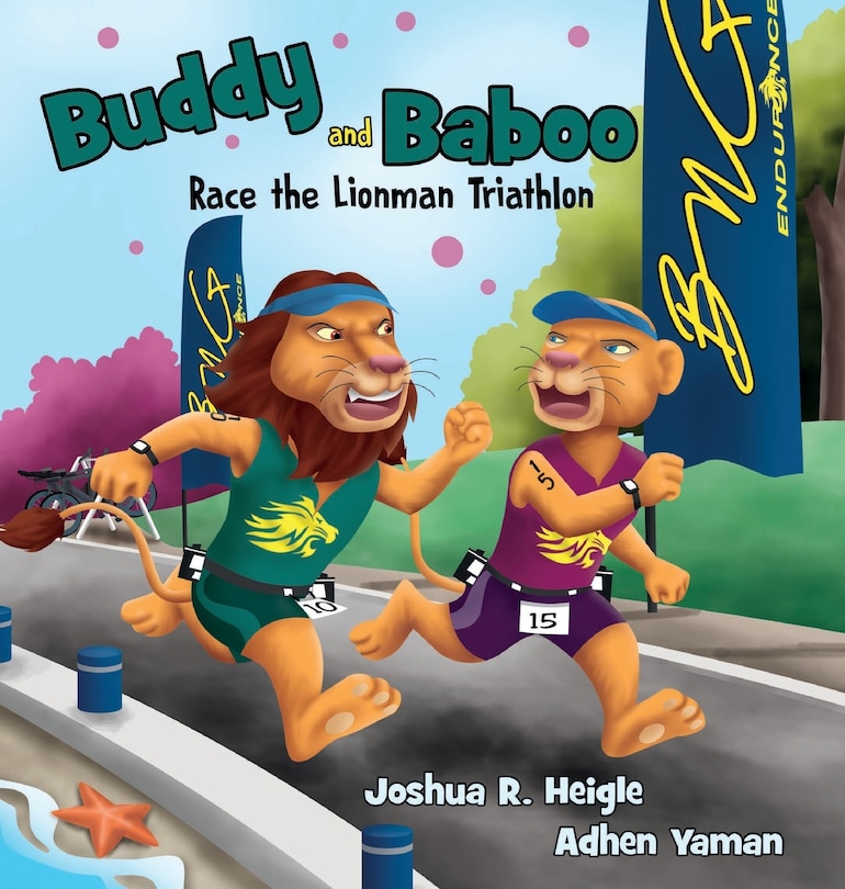 Couverture_Buddy and Baboo Race the Lionman Triathlon