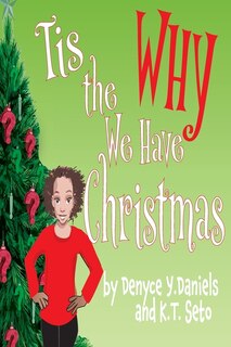 Front cover_Tis the Why We Have Christmas