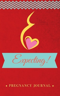 Front cover_Keepsake Pregnancy Journal Colorful & Beautiful Design With Tips, Pregnancy Tracking, Letter to Baby & Memory Book