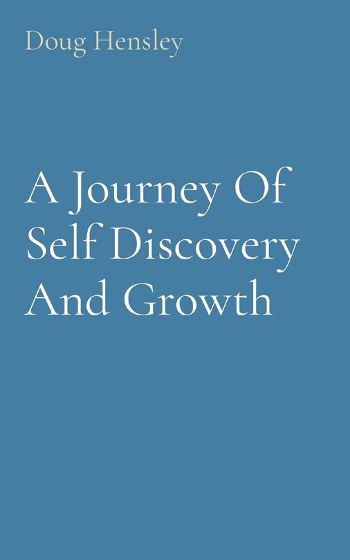 Front cover_A Journey Of Self Discovery And Growth