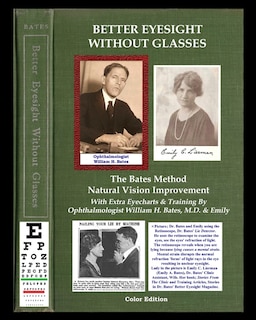 Front cover_Better Eyesight Without Glasses - The Bates Method - Natural Vision Improvement