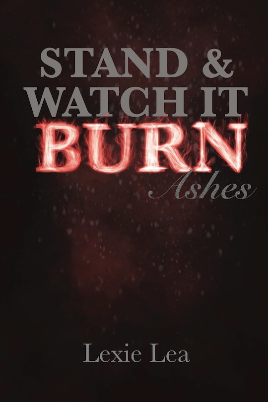 Front cover_Stand & Watch It Burn