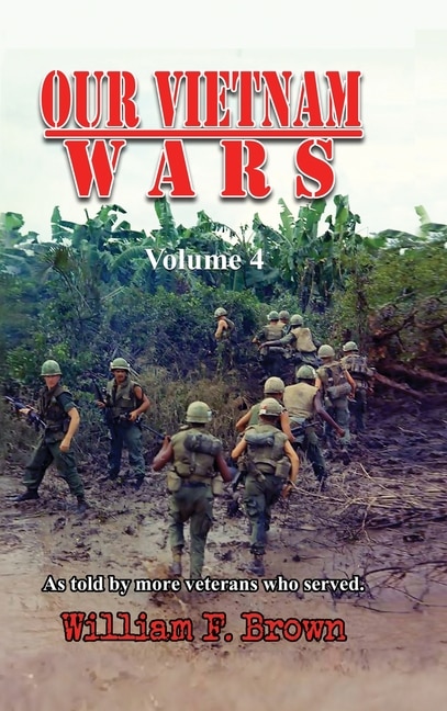 Front cover_Our Vietnam Wars, Volume 4
