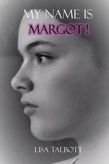 Couverture_My Name is Margot!
