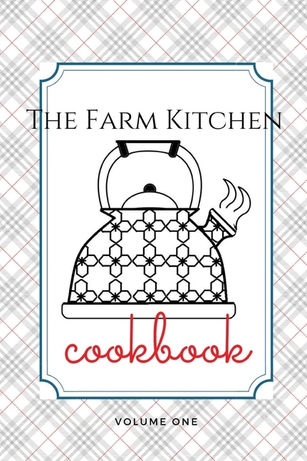 Couverture_The Farm Kitchen, volume one