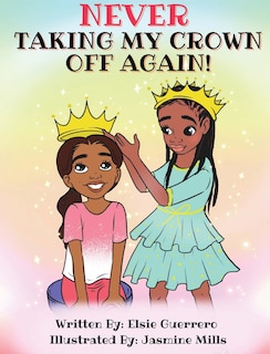 Front cover_Never Taking My Crown Off Again