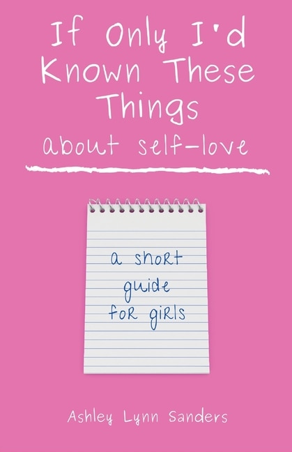 Front cover_If Only I'd Known These Things about Self-Love