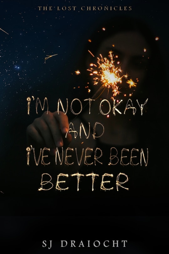 Couverture_I'm Not Okay And I've Never Been Better