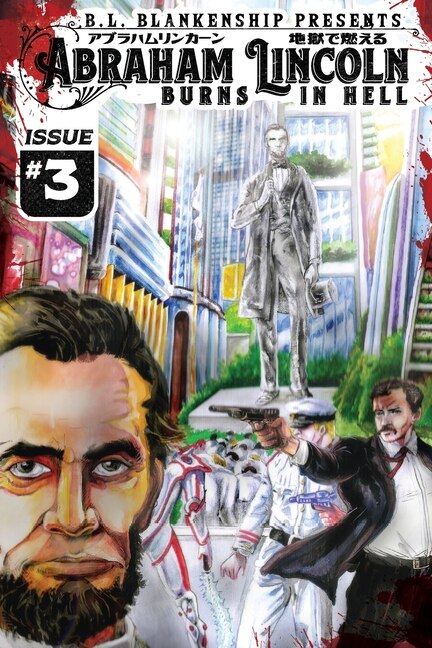 Couverture_Abraham Lincoln Burns in Hell Issue #3