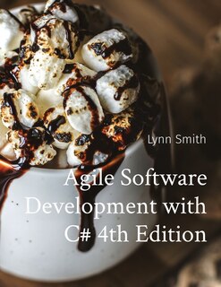 Front cover_Agile Software Development with C# 4th Edition