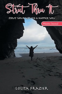 Front cover_Strut Thru It