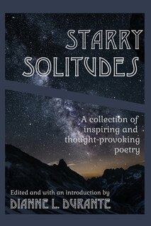 Front cover_Starry Solitudes, a collection of inspiring and thought-provoking poetry