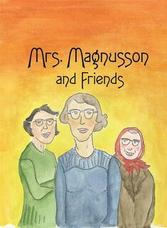 Front cover_Mrs. Magnusson & Friends