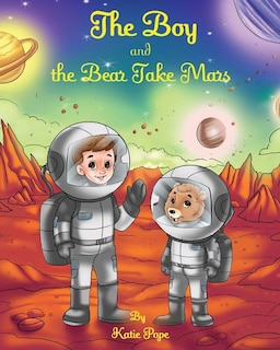 Front cover_The Boy and the Bear Take Mars