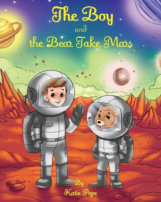 Front cover_The Boy and the Bear Take Mars