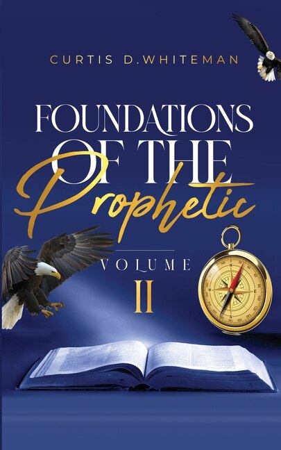 Couverture_Foundations of the Prophetic (Volume. 2)
