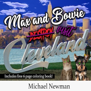 Couverture_Max and Bowie visit Cleveland