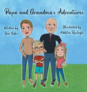Front cover_Papa and Grandma's Adventures