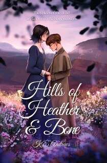 Front cover_Hills of Heather and Bone