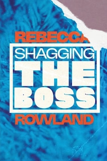 Front cover_Shagging the Boss