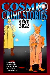 Couverture_Cosmic Crime Stories March 2022