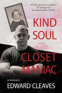 Front cover_Kind Soul Closet Maniac