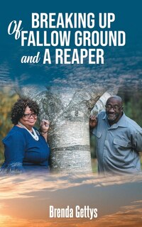 Couverture_Breaking Up Of Fallow Ground and A Reaper