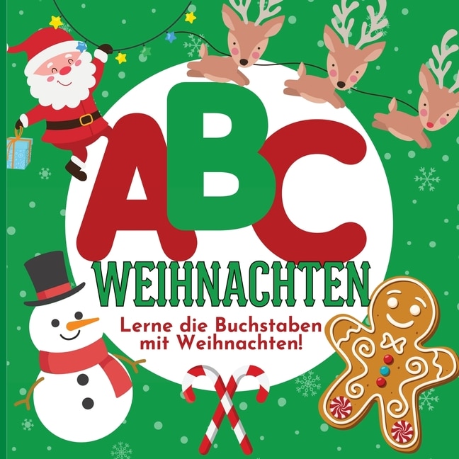 Front cover_ABC Weihnachten - Lerne die Buchstaben mit Weihnachten!